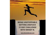 Being Unstoppable, Getting Unstuck 21-Day Challenge by WendyBergen.com
