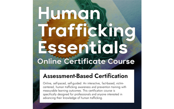 Human Trafficking Essentials online certificate course by Radical ...