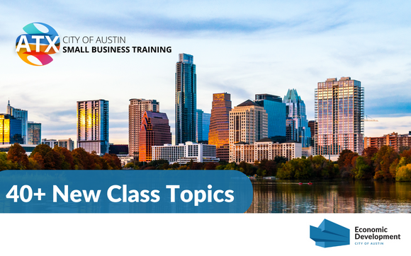 City of Austin Small Business Training Program by Distance Learning Media, LLC 