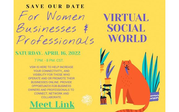 Virtual Social World -For Women Owned Businesses & Work Professionals. by Coach Success Experience Life, LLC.