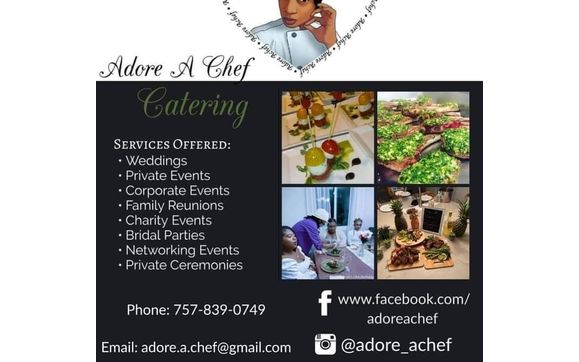 Catering and Private Chef Services  by Adore A Chef LLC