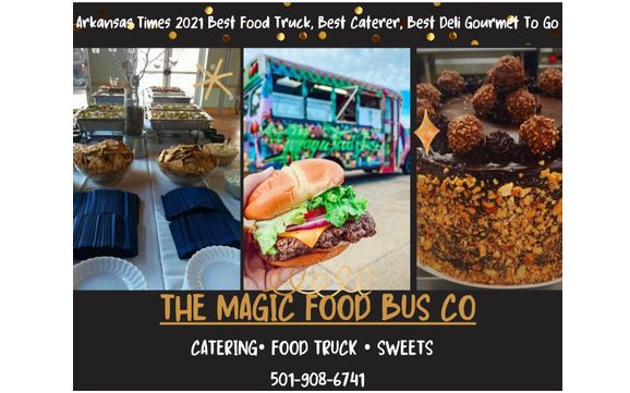Food Truck at Your Next Party! Private Event Catering by The Magic Food ...