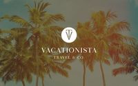 All-inclusive Vacation Packages by Vacationista Travel & Co