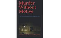 Murder Without Motive by Paul Lonardo | Author | The Goblin Pitcher | Author/Ghostwriter