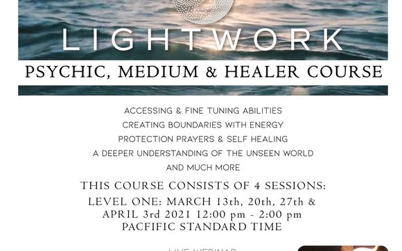 Psychic, Medium, & Healer Course Level One by Lightwork Psychic Consulting