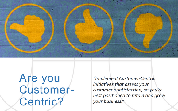Is Your Business Customer-Centric?  Assessed? by More Than Coaching, Sales Training & Coaching