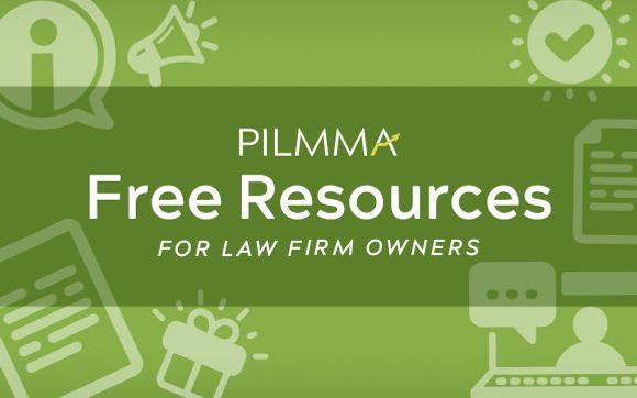 Free Resources for Law Firm Owners by PILMMA