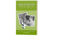 SNAPSHOTS From a Real, Simple Life by Uncompleted Canvas LLC