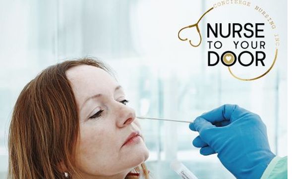 Covid Testing  by Nurse To Your Door- Concierge Nursing Inc.