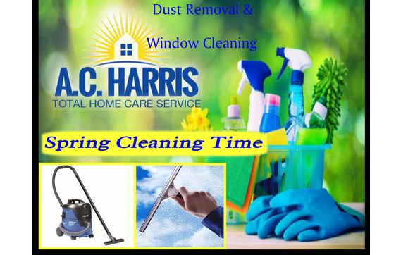 Annual Spring Cleaning by AC Harris Total Home Care Services