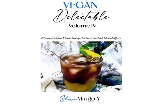 💥Vegan Delectable: Volumes I-V Cookbooks by Sheron Mingo, Y💥 by  Author | SuperMementosYea LLC 