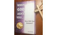 When God Asks You...How Will You Answer? by Grateful Ministry