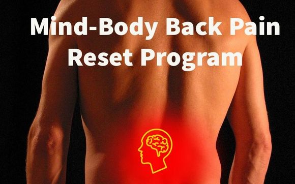 Mind-Body Back Pain Reset Program by Create The New Reality in Bardmoor ...