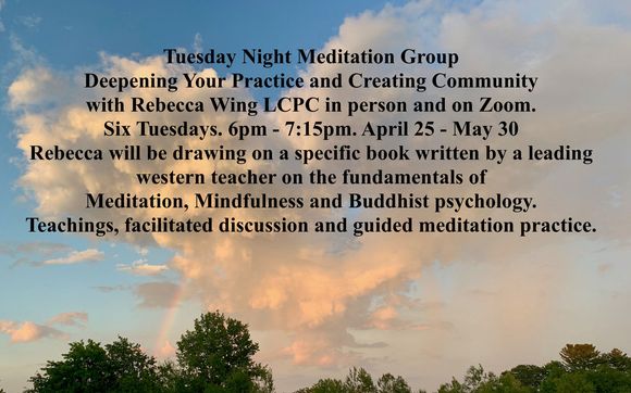 Meditation Group by Rebecca Wing at The Mindfulness Center of Maine