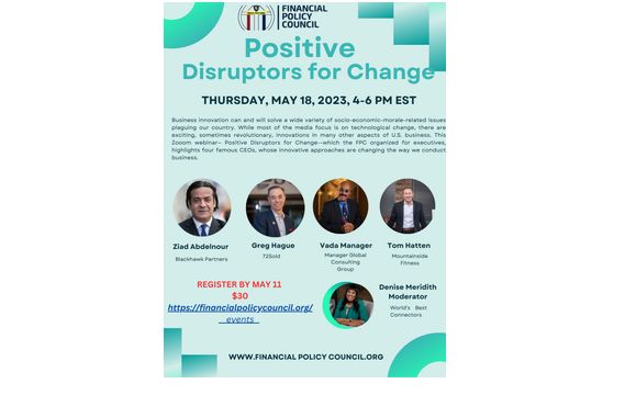 Positive Disruptors for Change Seminar by World's Best Connectors LLC ...