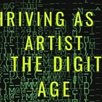 E-Book. How to Thrive As An Artist In The Digital Age. by Coach Success Experience Life, LLC.