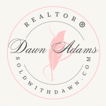 Buyer Agent by Dawn Adams