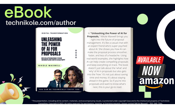 Unleashing the Power of AI for Proposals (ebook by NiKole Maxwell) by Technikole Consulting