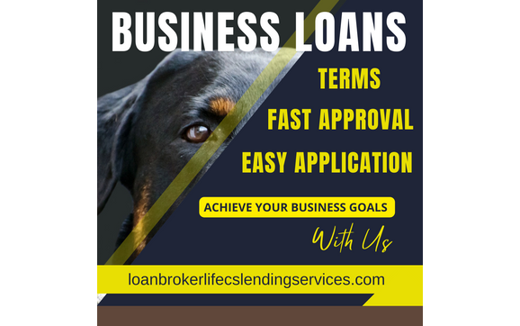 Business loans by Loan Broker Life Lending Services