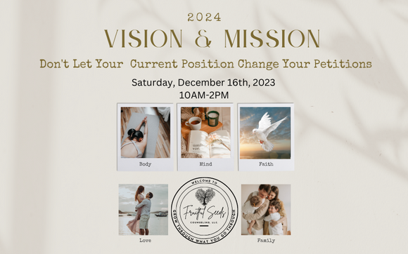 2024 Vision Board & Mission Statements by Fruitful Seeds Counseling LLC