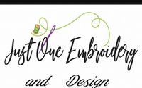 Custom Embroidery  by Just One Embroidery and Design
