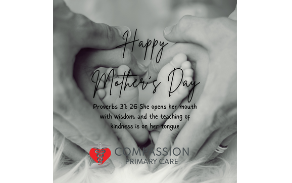 Happy Mothers Day By Compassion Primary Care In Tampa Fl Alignable