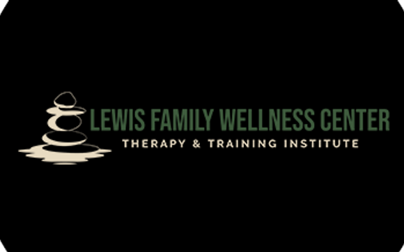Therapy Services by Lewis Family Wellness Center LLC