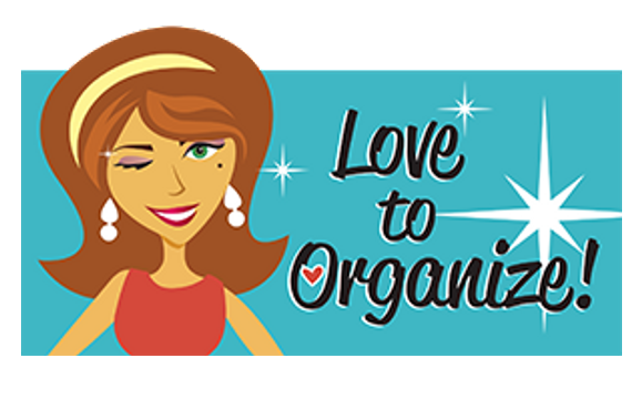 Professional Organizing  by Love to Organize!