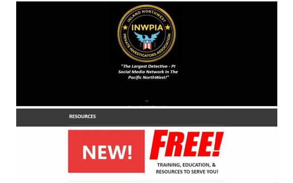 FREE Resources & Training! by INWPIA - Inland NorthWest Private Investigators Association