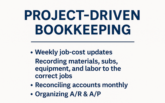 Project Driven Bookkeeping by Hard Hats Bookkeeping & Consulting