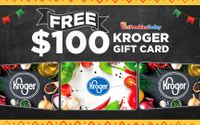 Free $100 Kroger Gift Card | GetFreebiesToday.com by Get Freebies Today