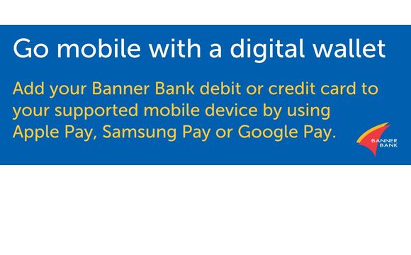 Digital Wallet by Banner Bank