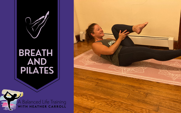 Breath and Pilates Class by A Balanced Life Training in Lynn, MA ...