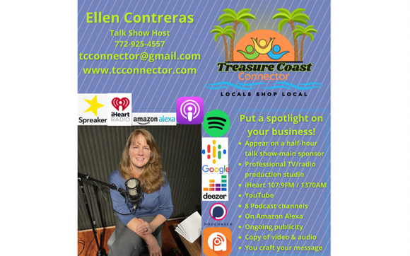 Sponsor & appear on iHeart radio/podcast talk show by Treasure Coast Connector LLC