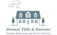 Real Estate Title by Dream Title & Escrow