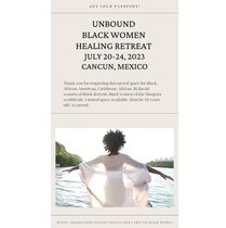 UnBound Black Women Healing Retreat Information Session this Sunday 4pm on Zoom by Grace Community Counseling & Social Services, LLC