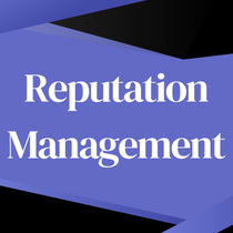 REPUTATION MANAGEMENT by Get Ready Marketing