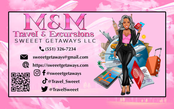 🌺✈️ **Explore the World with Ease! 🌺🛳️ by M&M Travel and Excursions - Sweeet Getaways LLC