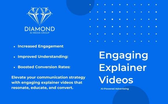 Engaging Explainer Videos by Diamond AI Media Group