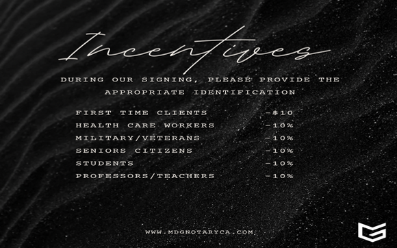 INCENTIVES FOR CLIENTS: by MDG NOTARY