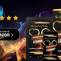 The Spell is Broken: Overcoming the Spirit of Stagnancy by WORKMAN ENTERPRISES