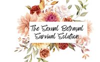 Sexual Betrayal Survival Solution by Beth Brunk Coaching