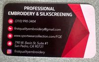 Embroidery & Silkscreening  by First Quality Embroidery