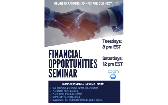 FINANCIAL OPPORTUNITIES SEMINAR Saturdays: https://us02web.zoom.us/j/88950446423?pwd=xPiMbgt1Ysma5JLtT5E9oCXdytCnCv.1  by Partners For Success, LLC