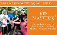 Wellness Vortex 360 Academy — VIP Mastery Group Coaching & Fitness (Men & Women's Groups) $397/mo by Coaching By Nadya, LLC