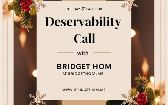 30-Minute Deservability Call by Bridge to Freedom Coaching