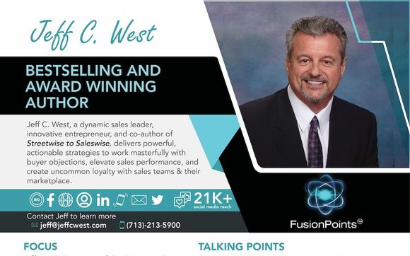 Keynote Speaker by Jeff C. West, Award-Winning Author and Internationally Recognized Sales Authority