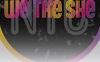 We The She NYC Ltd Presents by NYC Women Who Rock
