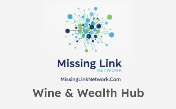 Wine & Wealth Hub by Missing Link Network
