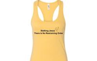 Online Shirt Store  by Stalking Jesus There is No Restraining Order, LLC